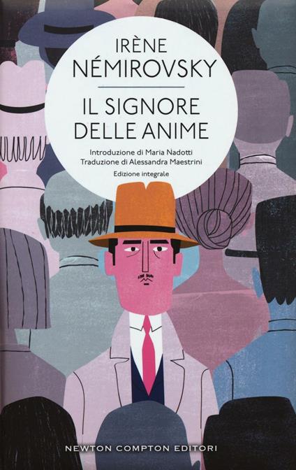 Il signore delle anime. Ediz. integrale - Irène Némirovsky - copertina