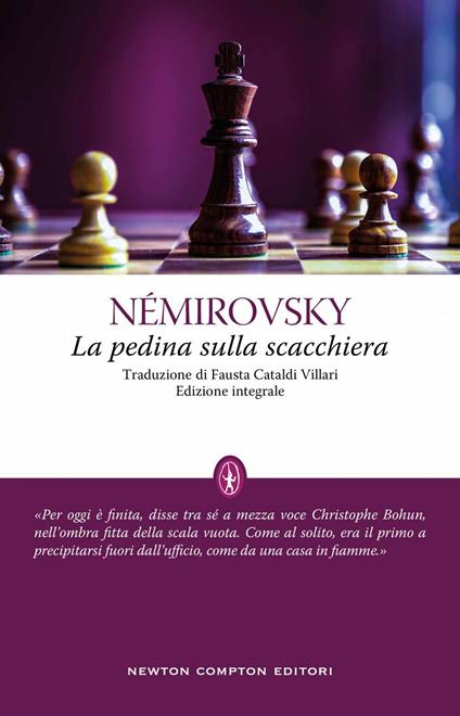 La pedina sulla scacchiera. Ediz. integrale - Irène Némirovsky,Fausta Cataldi Villari - ebook