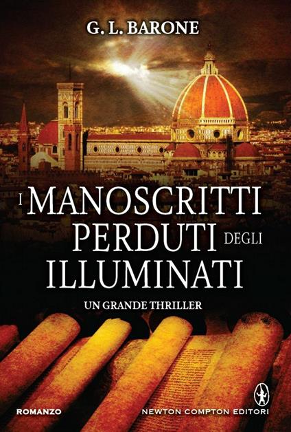I manoscritti perduti degli illuminati - G. L. Barone - ebook