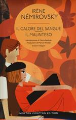 Il calore del sangue-Il malinteso. Ediz. integrale