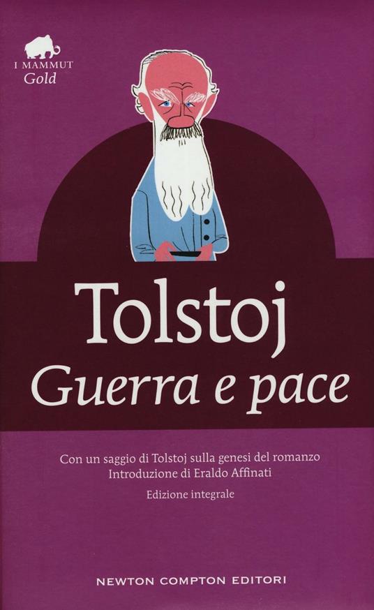 Guerra e pace. Ediz. integrale - Lev Tolstoj - copertina