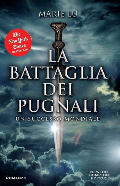 La battaglia dei pugnali - Marie Lu,Chiara Beltrami - ebook