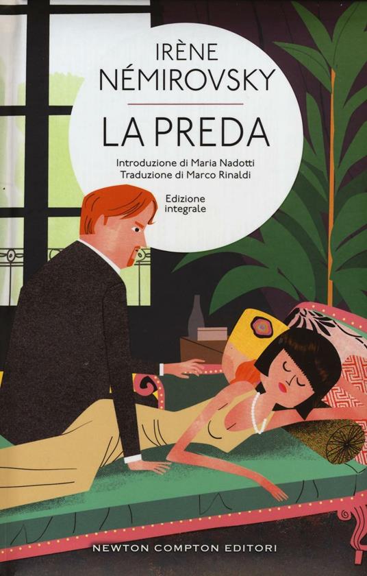 La preda. Ediz. integrale - Irène Némirovsky - copertina