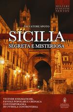 Sicilia segreta e misteriosa