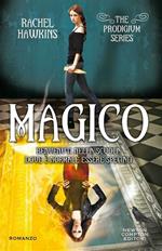 Magico. The Prodigium series