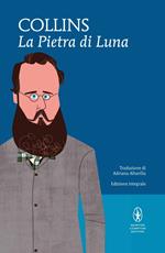 La pietra di luna. Ediz. integrale