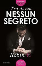 Tra di noi nessun segreto