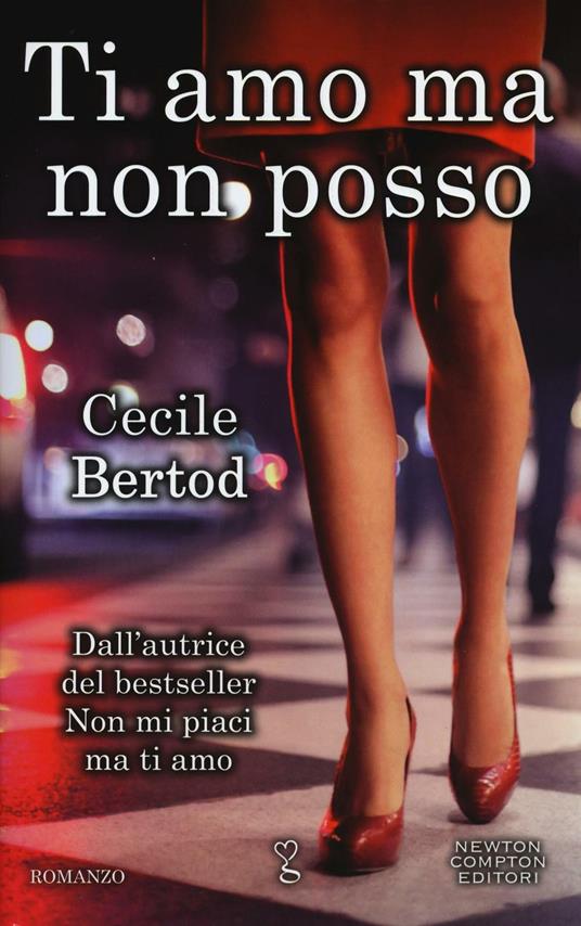 Ti amo ma non posso - Cecile Bertod - copertina