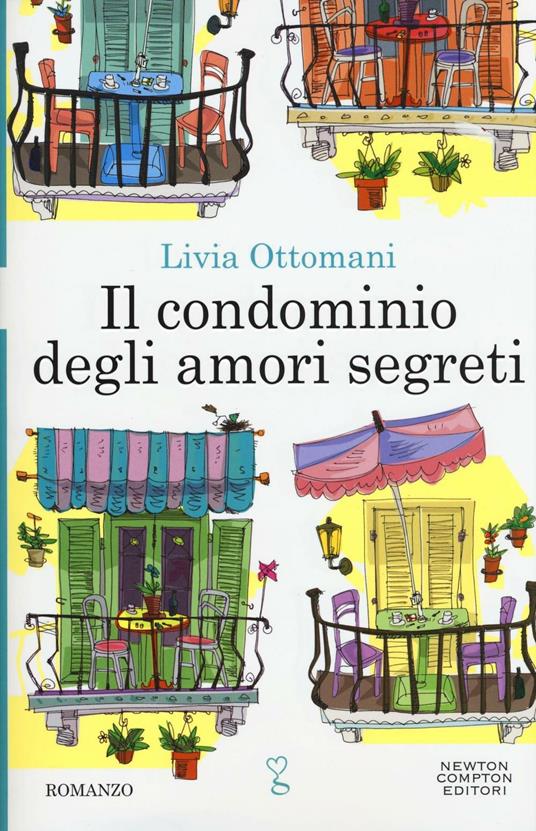 Il condominio degli amori segreti - Livia Ottomani - copertina