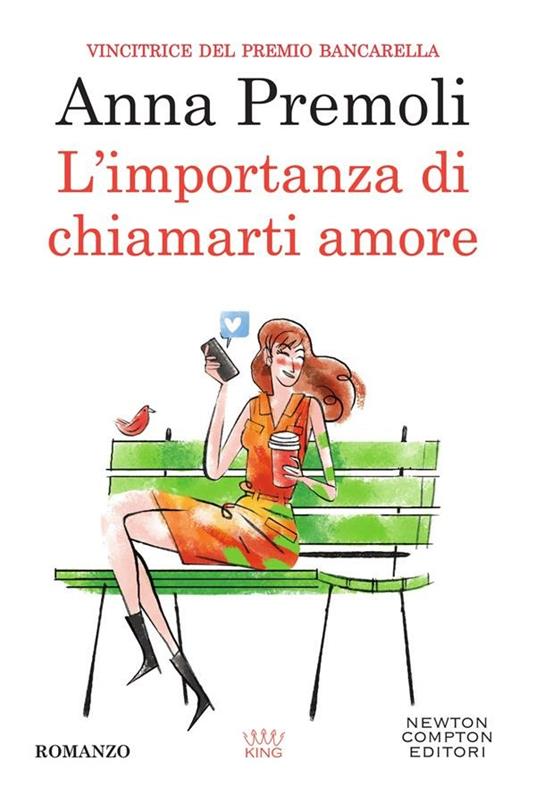 L' importanza di chiamarti amore - Anna Premoli - ebook