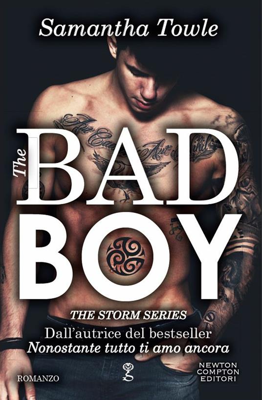 The bad boy. The Storm series - Samantha Towle,Alice Peretti - ebook