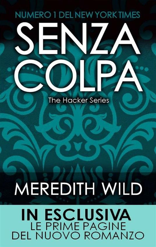 Senza colpa. The hacker series - Meredith Wild,M. Cesa - ebook