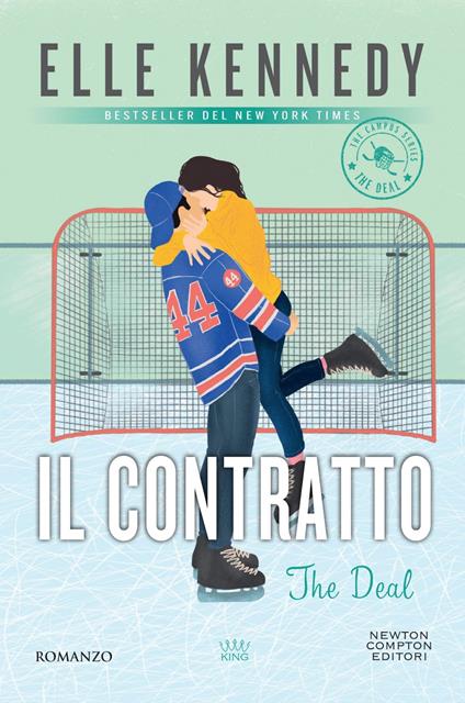 Il contratto. The deal. The campus series - Elle Kennedy - ebook