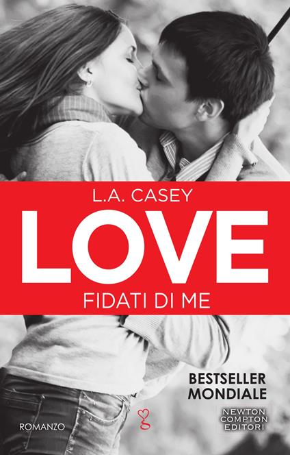 Fidati di me. Love - L. A. Casey,Mariafelicia Maione - ebook