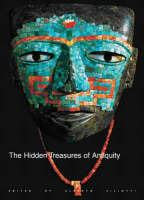 Hidden treasures of antiquity. Ediz. illustrata