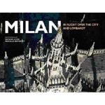 Milan. In flight over the city and Lombardy. Ediz. illustrata