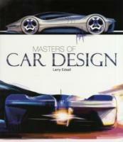 Masters of car design. Ediz. illustrata - Larry Edsall - copertina