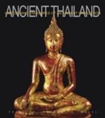 Ancient Thailand. Ediz. illustrata