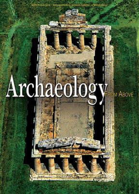 Archaeology from above. Ediz. illustrata - copertina