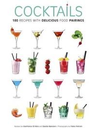Cocktail. 180 ricette con sfiziosi abbinamenti gastronomici. Ediz. inglese - Gianfranco Di Niso,Davide Manzoni - copertina