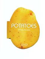 Potatoes. 50 easy recipes