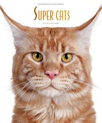 Super cats. Ediz. illustrata - Flavia Capra - copertina