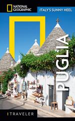 Puglia. Italy's Sunny Heel