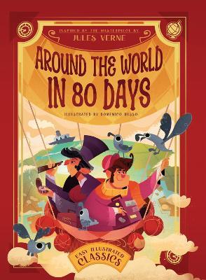 Around the World in 80 Days: Inspired by the Masterpiece by Jules Verne - cover