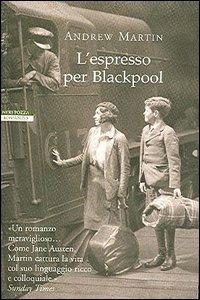 L'espresso per Blackpool