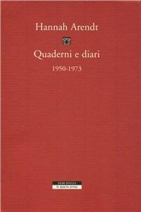 Quaderni e diari 1950-1973