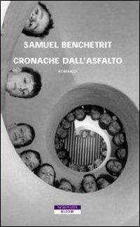 Cronache dell'asfalto