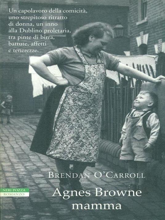 Agnes Browne mamma - Brendan O'Carroll - 4