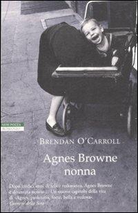 Agnes Browne nonna - Brendan O'Carroll - copertina