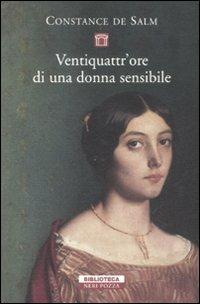 Ventiquattr'ore di una donna sensibile - Constance de Salm - copertina