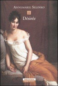 Désirée - Annemarie Selinko - copertina