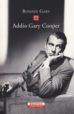 Addio Gary Cooper