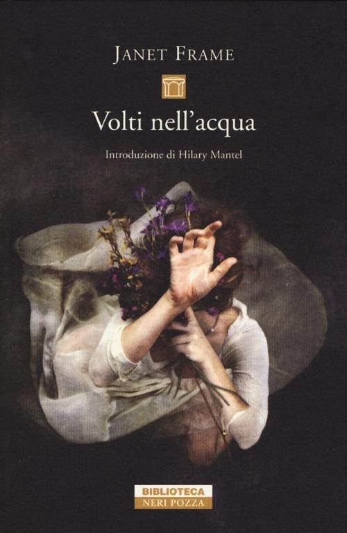 Volti nell'acqua - Janet Frame - copertina
