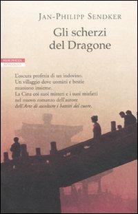 Gli scherzi del Dragone