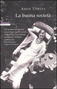 La buona società - Amor Towles - copertina