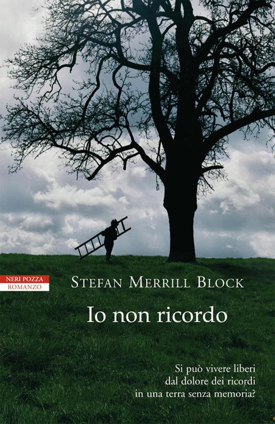 Io non ricordo - Stefan Merrill Block,S. Bortolussi - ebook