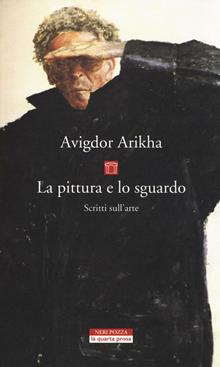 La pittura e lo sguardo