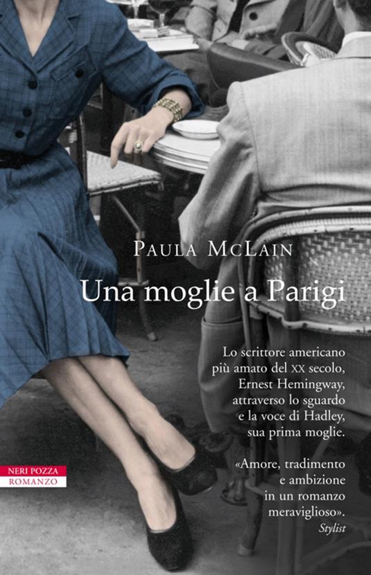 Una moglie a Parigi - Paula McLain,Simona Fefè - ebook