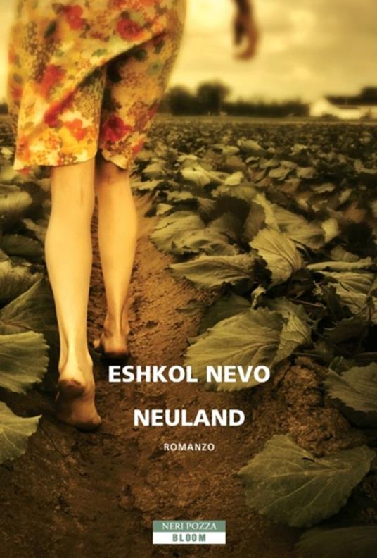 Neuland - Eshkol Nevo,Ofra Bannet,Raffaella Scardi - ebook