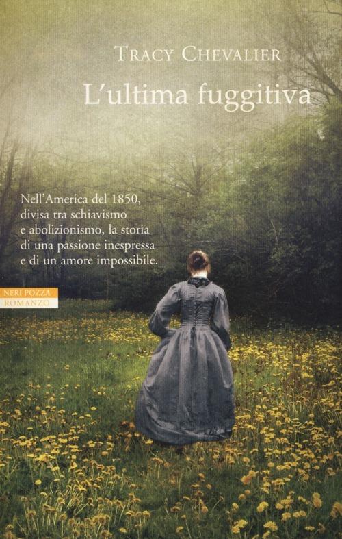 L'ultima fuggitiva - Tracy Chevalier - 3