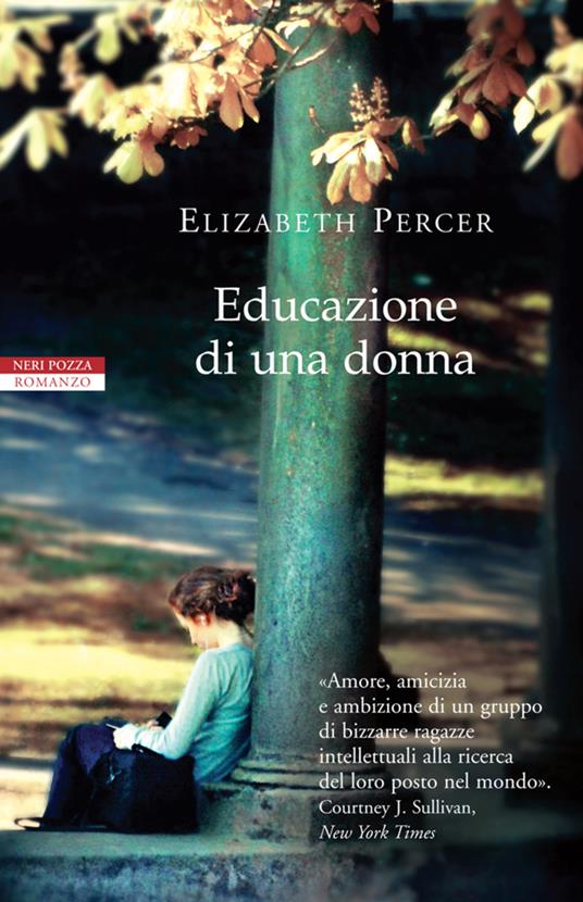 Educazione di una donna - Elizabeth Percer,Chiara Brovelli - ebook