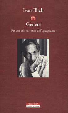Il genere e il sesso. Per una critica storica dell'uguaglianza