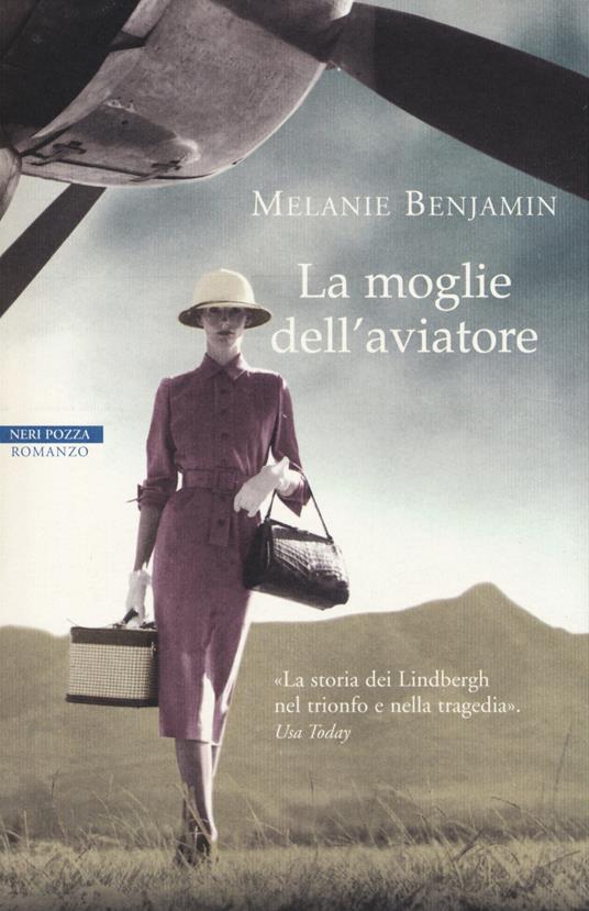 La moglie dell'aviatore - Melanie Benjamin - copertina