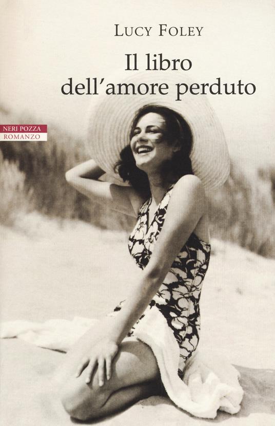 Il libro dell'amore perduto - Lucy Foley - copertina