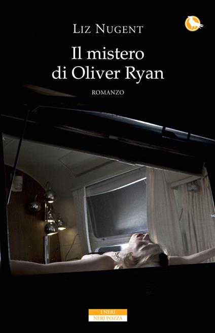 Il mistero di Oliver Ryan - Liz Nugent,Annamaria Biavasco,Valentina Guani - ebook