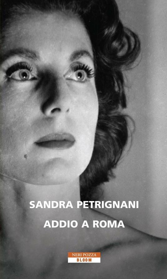 Addio a Roma - Sandra Petrignani - ebook